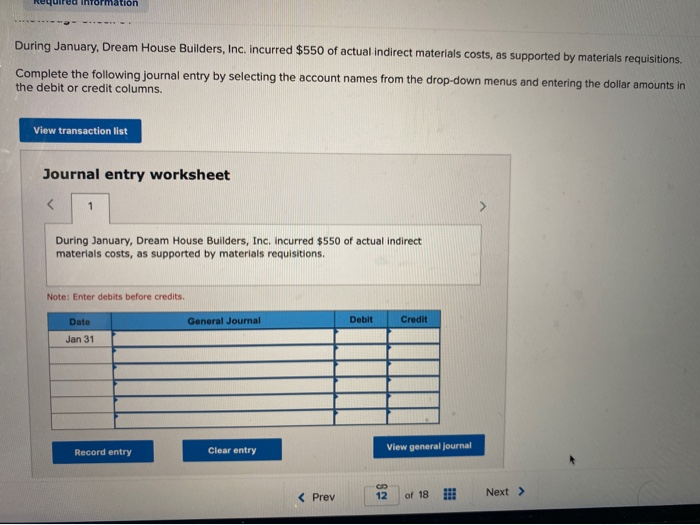 Solved During January, Dream House Builders, Inc. incurred