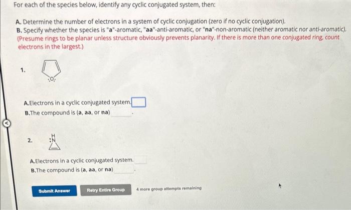 Solved For each of the species below, identify any cyclic | Chegg.com