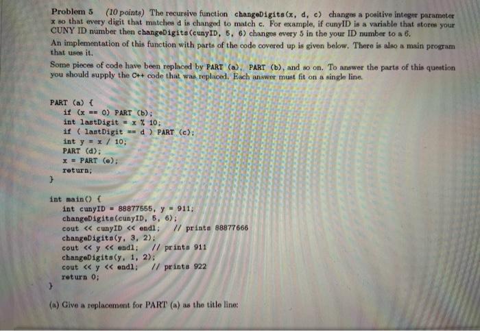 Solved Problem 5 (10 points) The recursive function | Chegg.com
