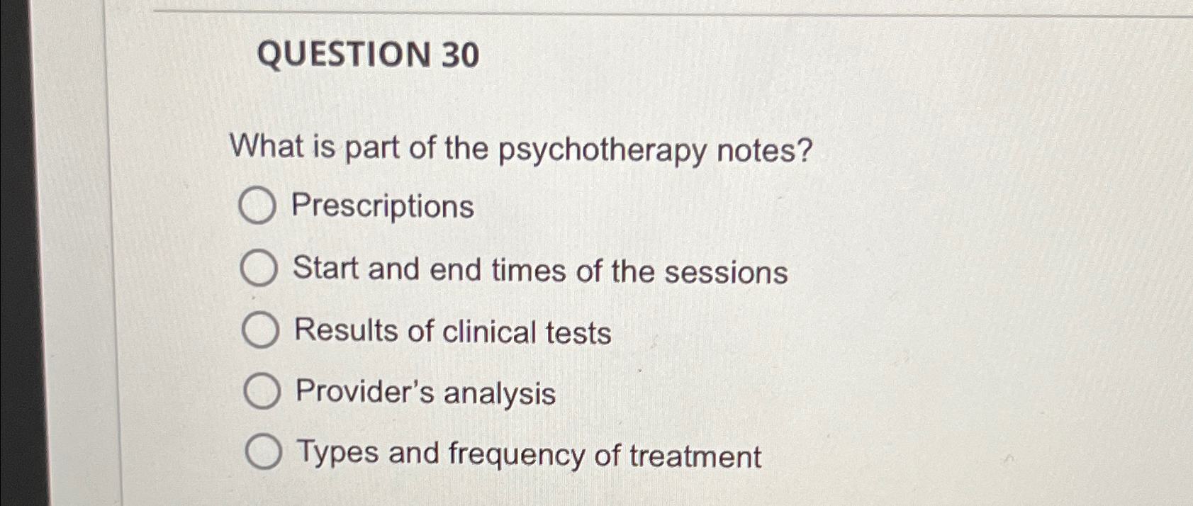 Solved QUESTION 30What Is Part Of The Psychotherapy | Chegg.com