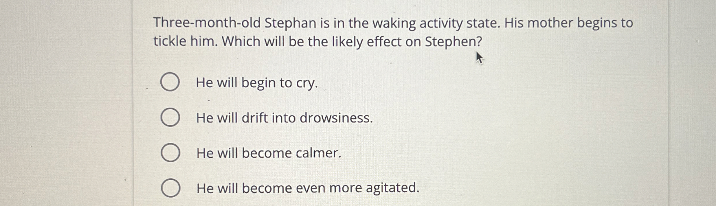 Solved Three-month-old Stephan is in the waking activity | Chegg.com