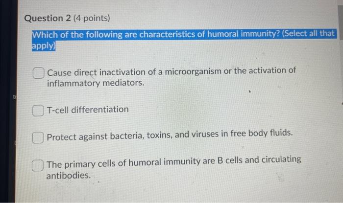 Solved Question 2 (4 points) Which of the following are | Chegg.com