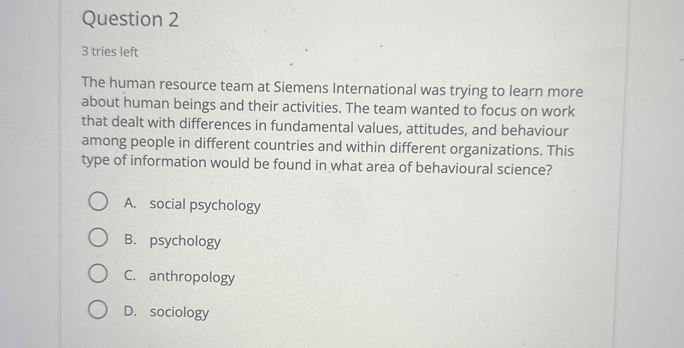 Solved Question 23 ﻿tries leftThe human resource team at | Chegg.com