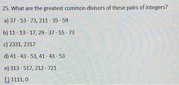 Solved 25. What are the greatest common divisors of these | Chegg.com