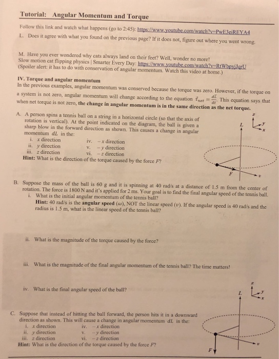 Solved Tutorial Angular Momentum and Torque Follow this
