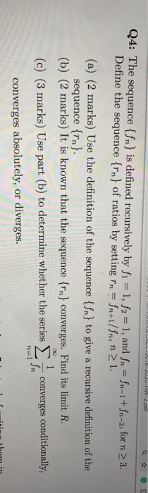 Solved Lliouis Hw 2 Pat A Q4 The Sequence Fn Is Chegg Com