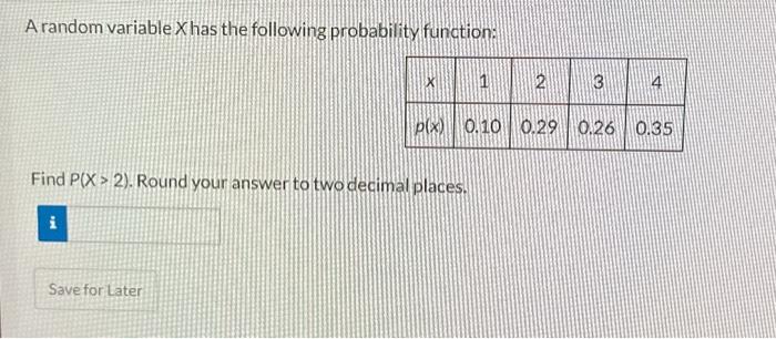 Solved A random variable X has the following probability | Chegg.com