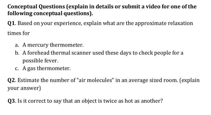 Solved following conceptual questions). Q1. Based on your | Chegg.com