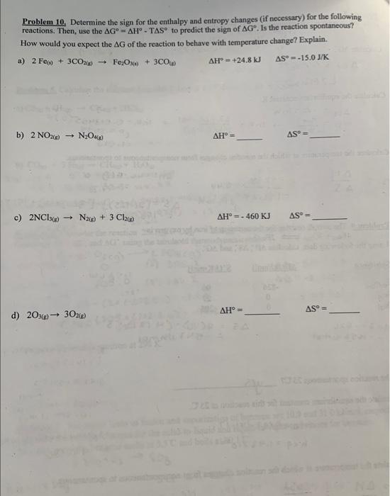 Solved Problem 10. Determine The Sign For The Enthalpy And | Chegg.com