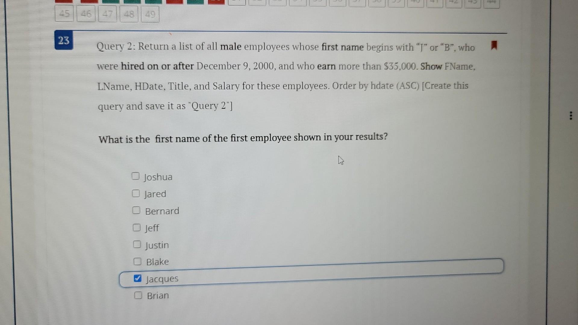 SOLVED 16List the Course Names Write a query to return a list of  professor names and their associated courses The results can be in any  order but must not contain duplicate rows