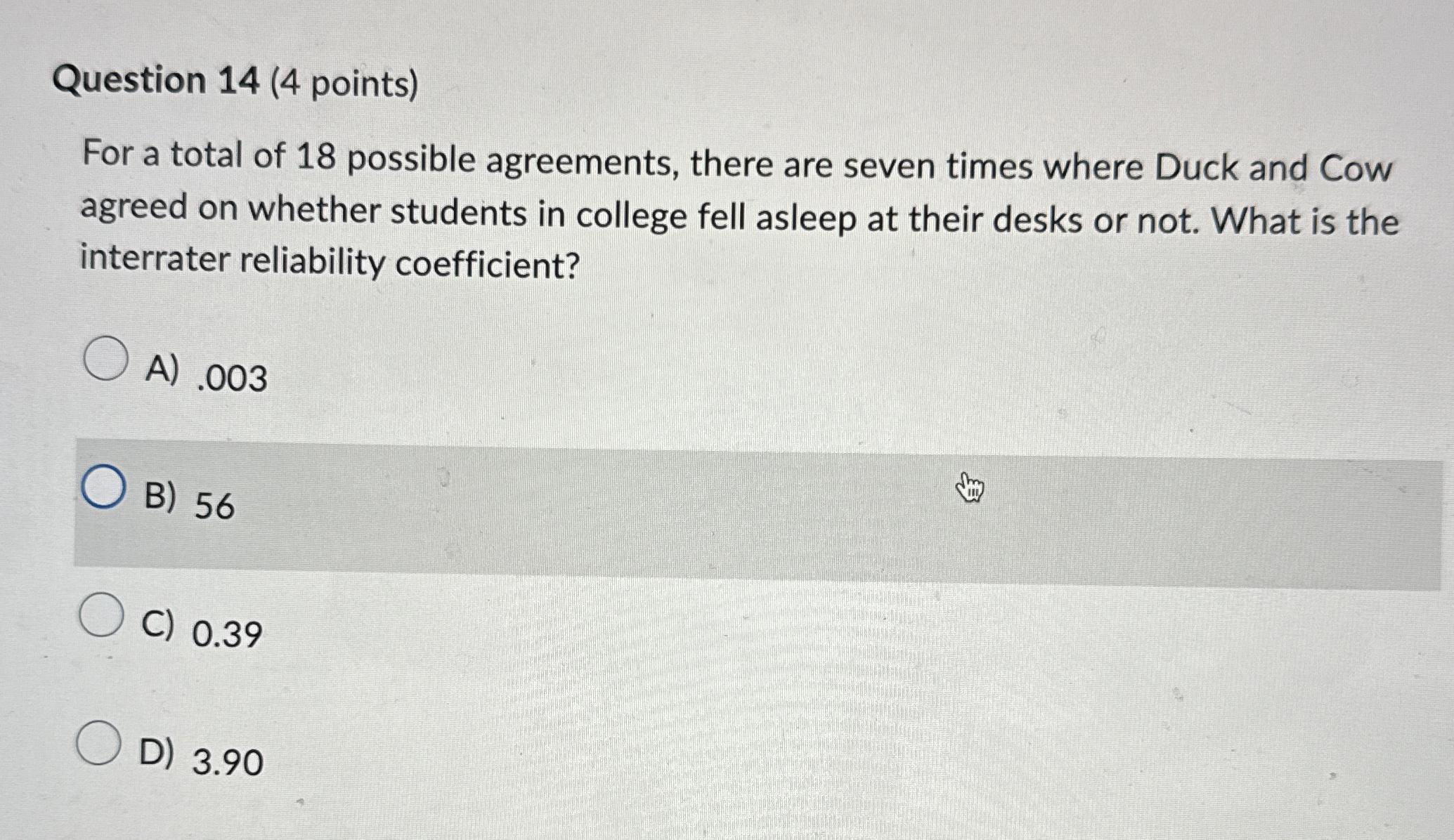 Solved Question 14 (4 ﻿points)For a total of 18 ﻿possible | Chegg.com