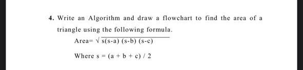 Solved Write an algorithm and draw a flowchart for the | Chegg.com
