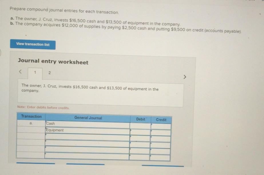 Solved Prepare compound journal entries for each transaction 