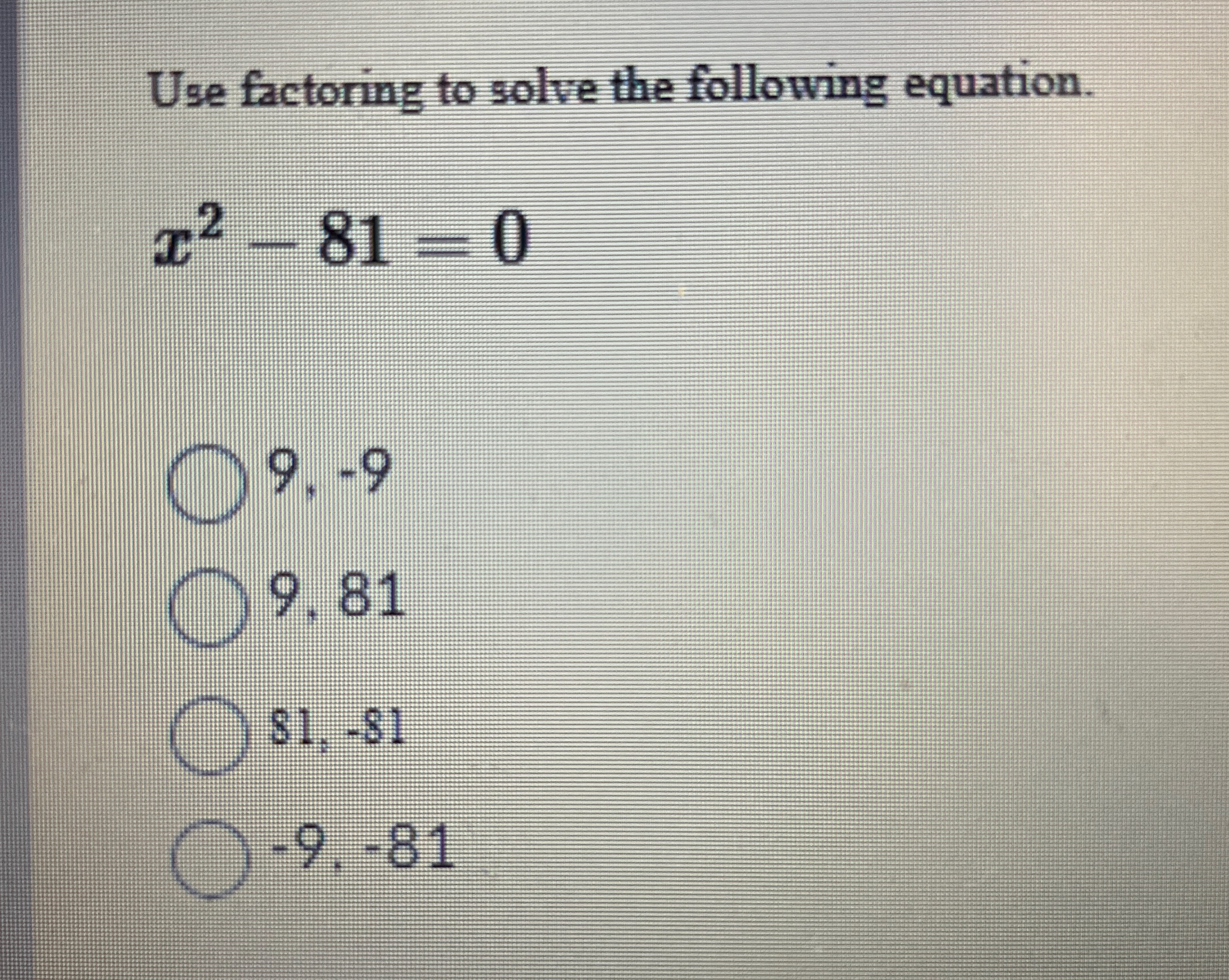 Solved Use factoring to solve the following | Chegg.com