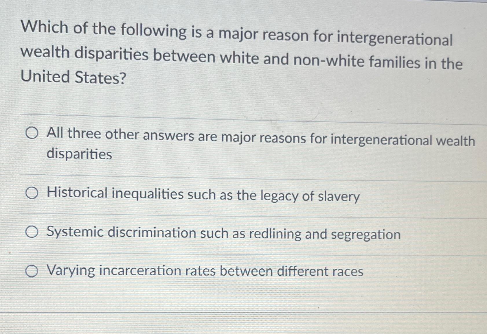 Solved Which of the following is a major reason for | Chegg.com