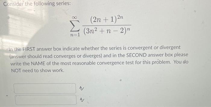 Solved Consider The Following Series: | Chegg.com