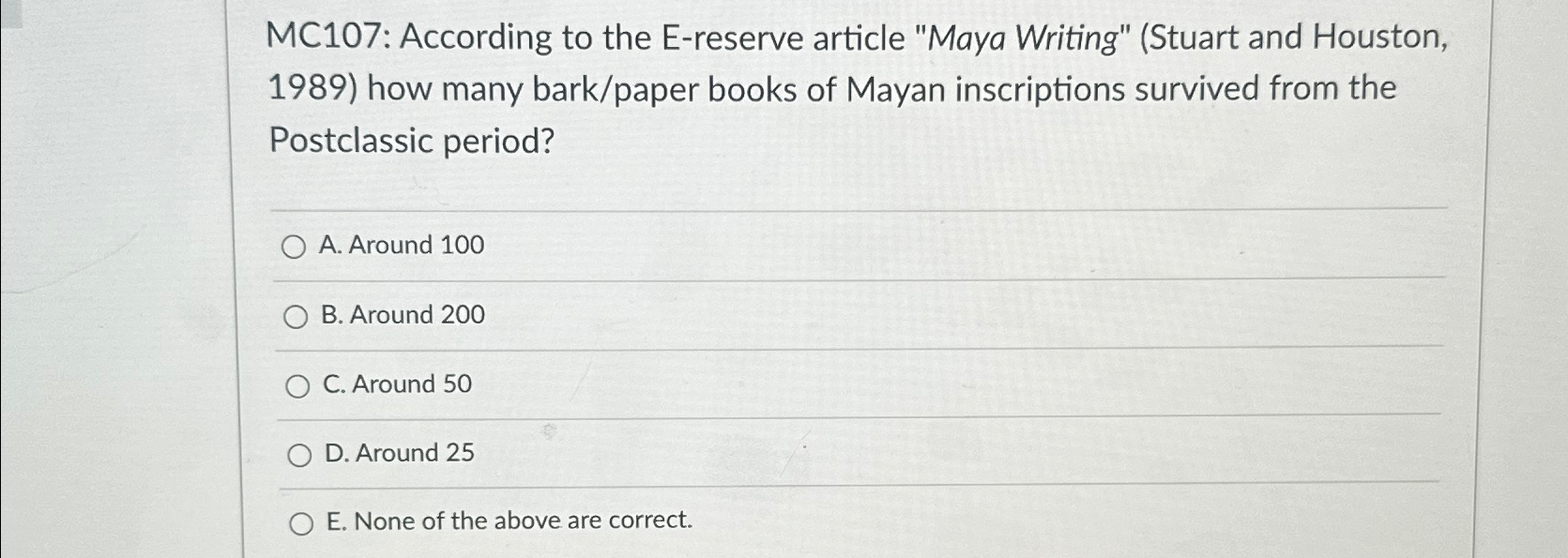 Solved MC107: According to the E-reserve article "Maya | Chegg.com