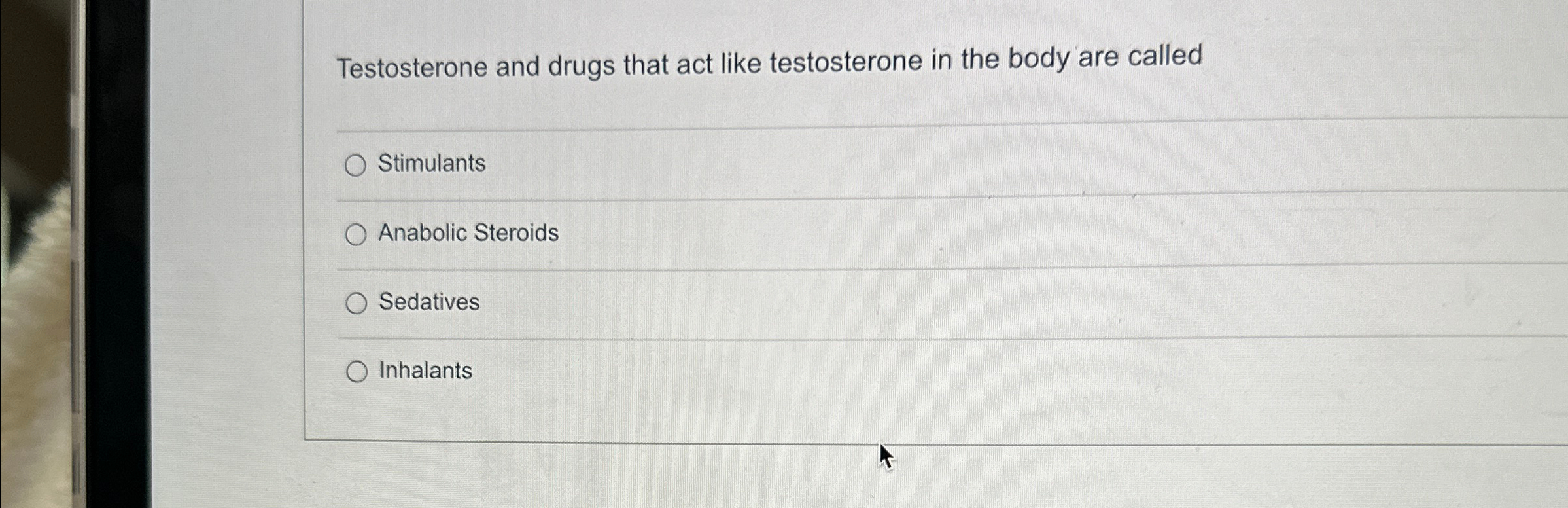 Solved Testosterone and drugs that act like testosterone in | Chegg.com