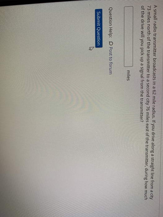 Solved A small radio transmitter broadcasts in a 62 mile