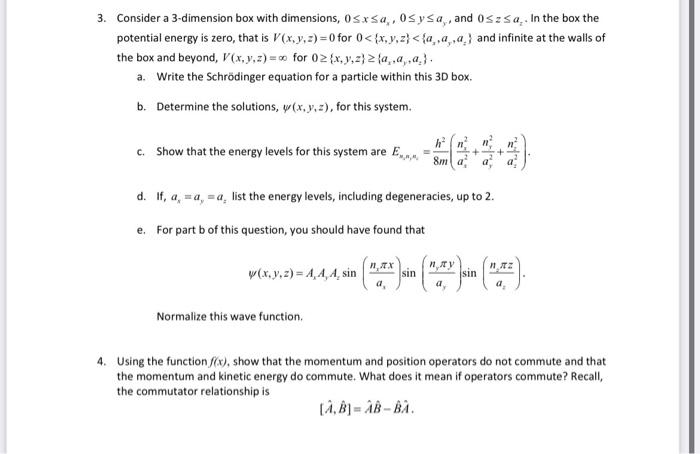 Solved 3. Consider a 3-dimension box with dimensions, | Chegg.com