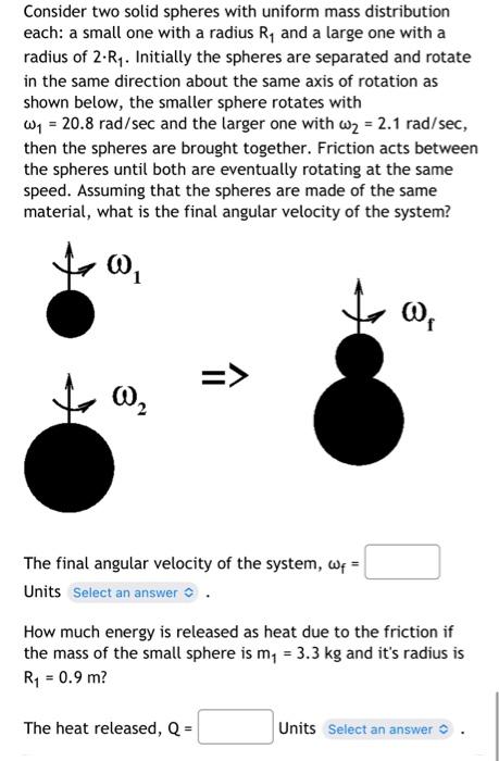 Solved Consider Two Solid Spheres With Uniform Mass | Chegg.com