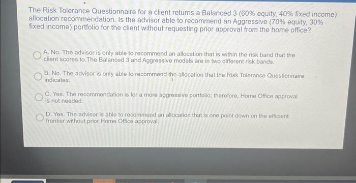Solved The Risk Tolerance Questionnaire for a client returns | Chegg.com