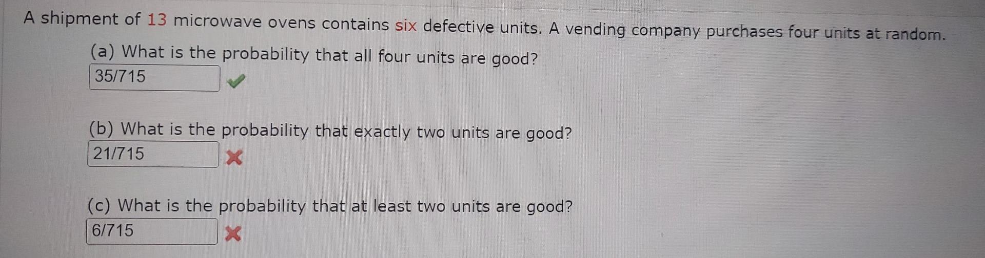 Solved A shipment of 13 microwave ovens contains six | Chegg.com