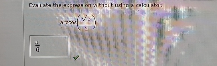 Solved Evaluate the expression without using a | Chegg.com