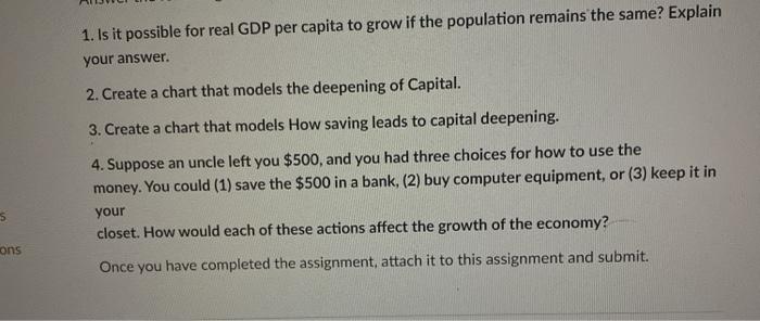 Solved 1. Is it possible for real GDP per capita to grow if | Chegg.com