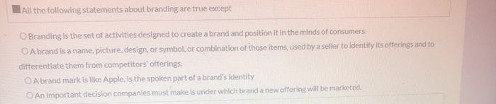 Solved All The Following Statements About Branding Are True Chegg Solved All The Following Statements About Branding Are True Chegg