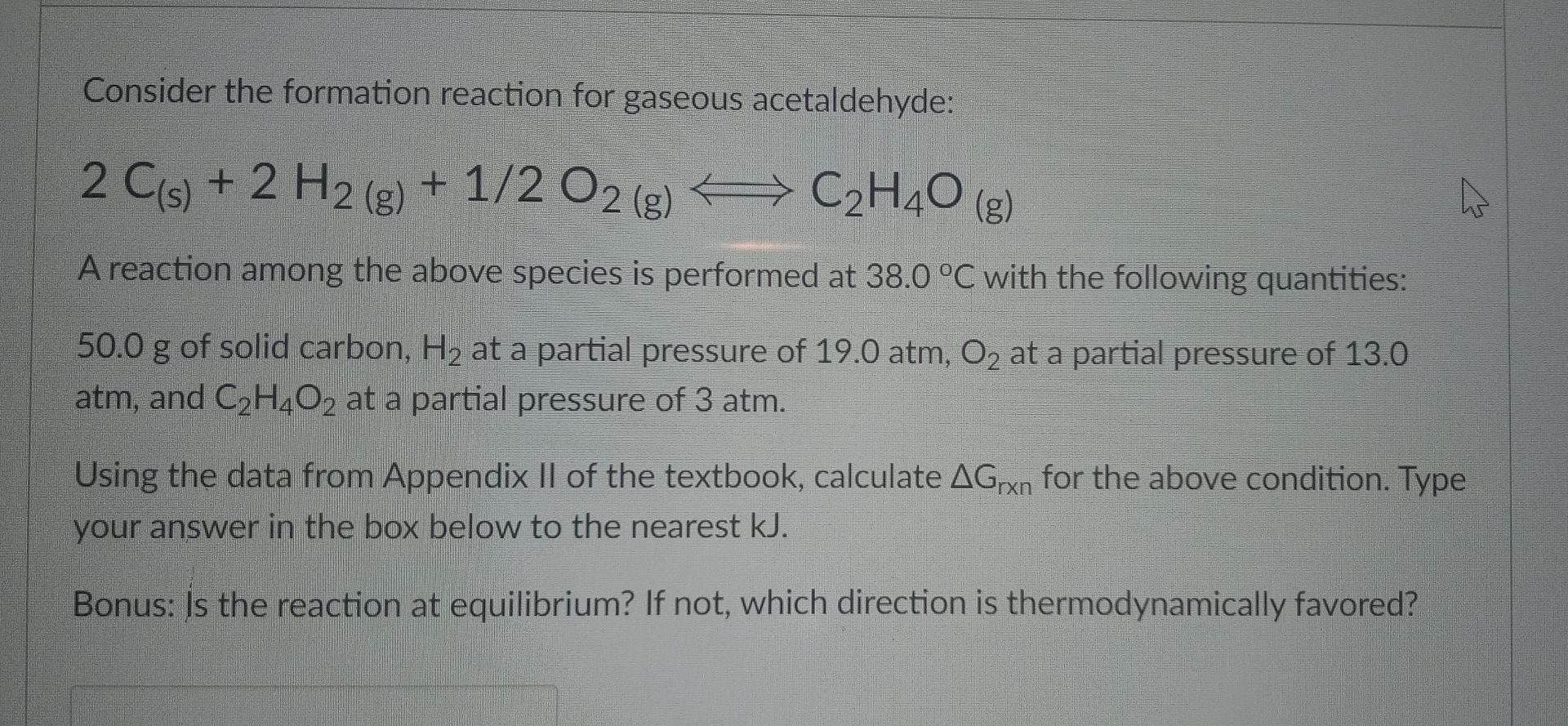 Solved Consider the formation reaction for gaseous | Chegg.com