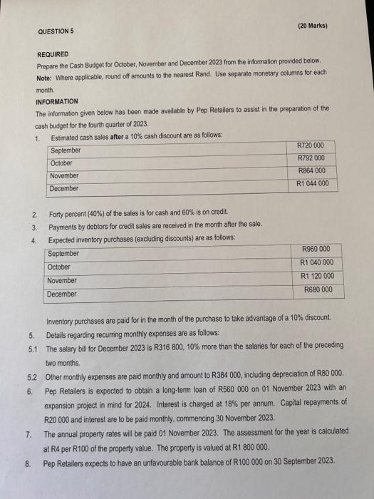 Solved QUESTION 5 (20 Marks) REQUIRED Prepare the Cash | Chegg.com