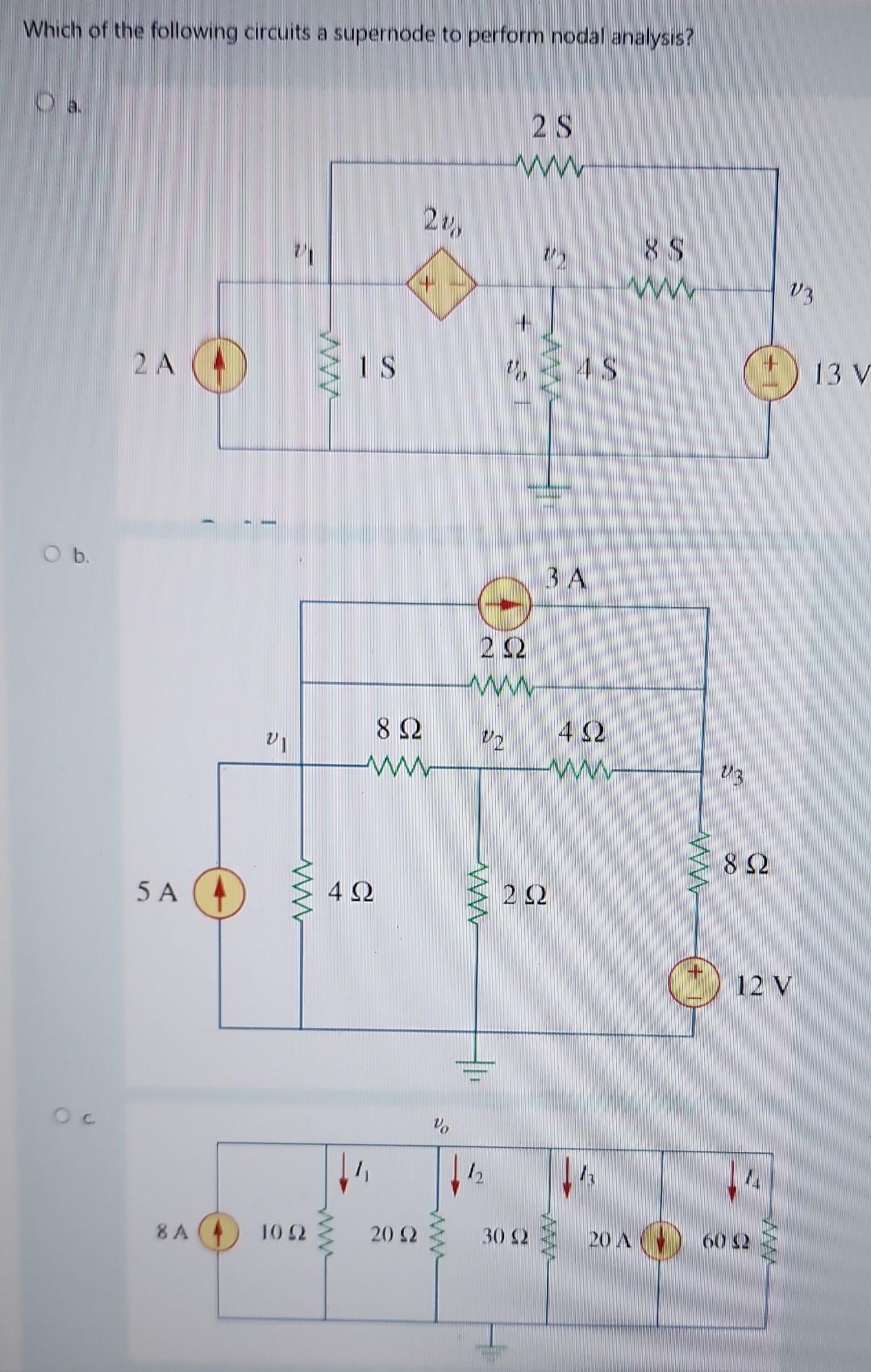 Solved Which of the following circuits a supernode to | Chegg.com