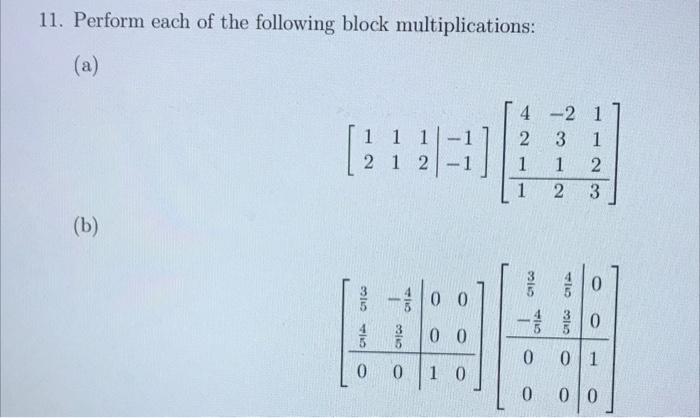 Solved 11. Perform each of the following block | Chegg.com
