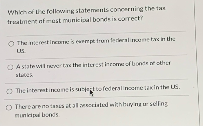 Which Of The Following Are Correct Regarding Bonds Solved Which of the following statements concerning the tax | Chegg.com
