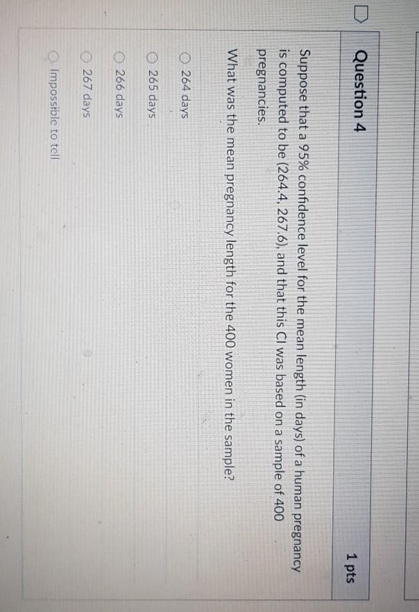 Solved Question 4 1 pts Suppose that a 95% confidence level | Chegg.com