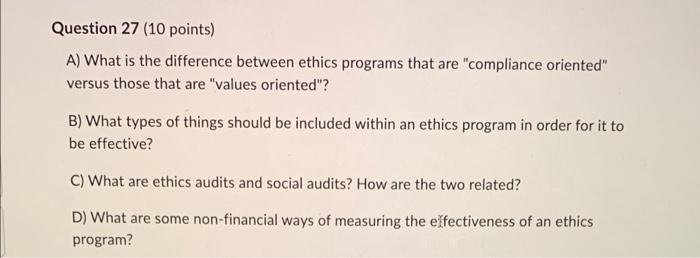Solved A) What is the difference between ethics programs | Chegg.com
