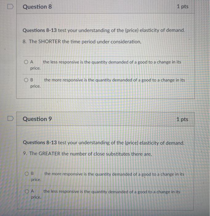 Solved Question 8 1 pts Questions 8-13 test your | Chegg.com