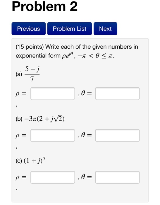 Solved Problem 2 Previous Problem List Next (15 points) | Chegg.com