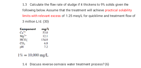 Solved 1.3 Calculate the flow rate of sludge if it thickens | Chegg.com