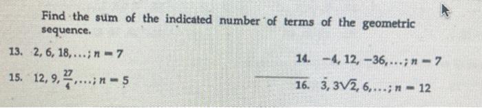 Solved Find the sum of the indicated number of terms of the | Chegg.com