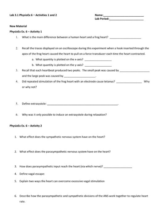 Solved Lab 3.1 PhysioEx 6-Activities 1 and 2 Name: Lab | Chegg.com