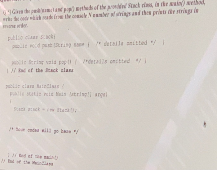 Solved 0:53 Given the push(name) and pop() methods of the | Chegg.com