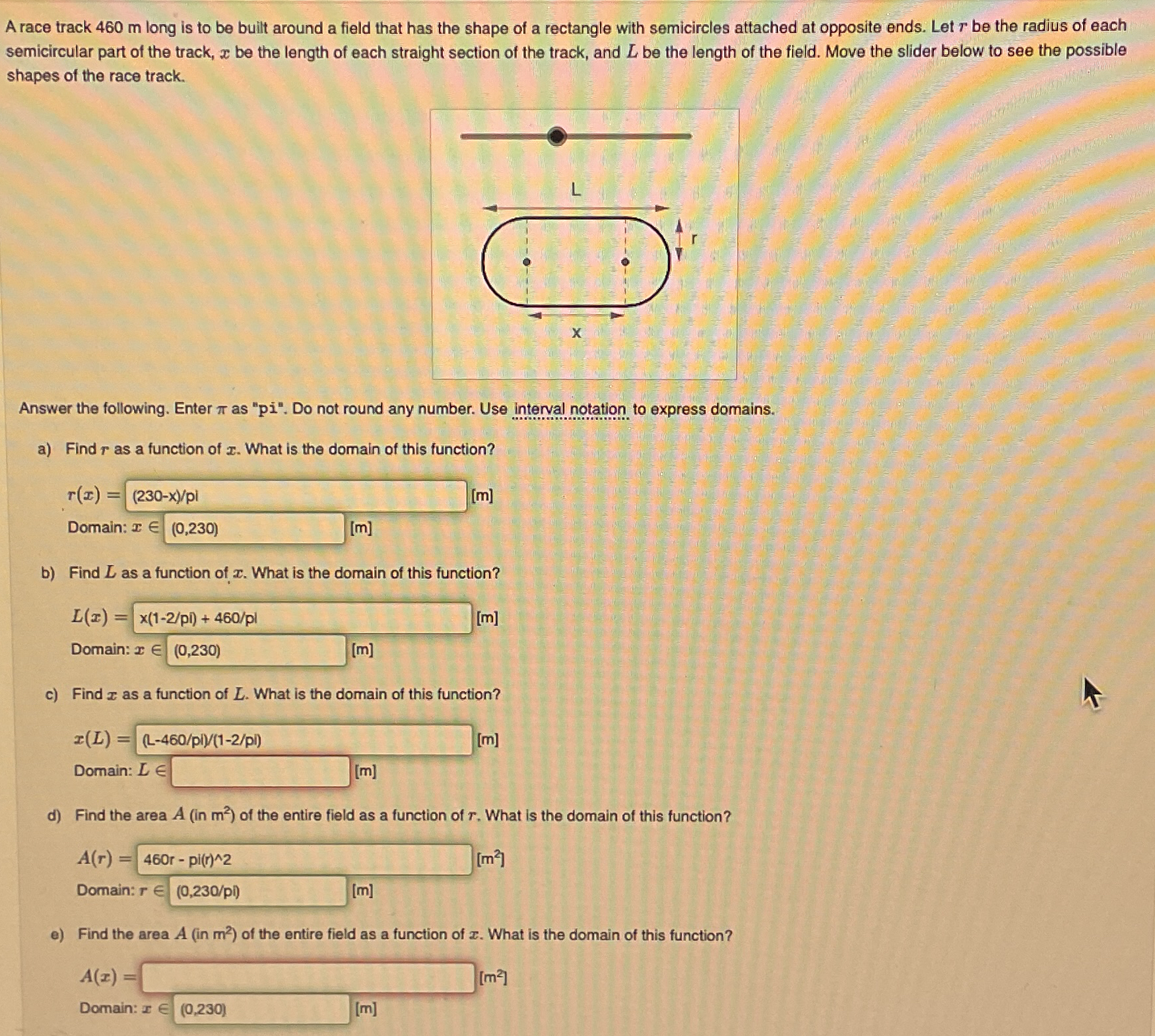 A race track 460 ﻿m long is to be built around a