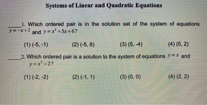 Solved Systems Of Linear And Quadratic Equations 1 Which Chegg Com