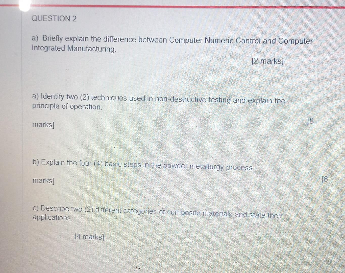 Solved QUESTION 2 a) Briefly explain the difference between | Chegg.com
