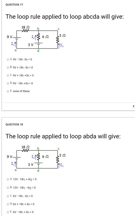 Solved QUESTION 17 The loop rule applied to loop abcda will ...