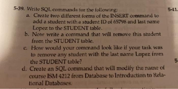 Solved 5-39. Write SQL commands for the following: 5-41. a. | Chegg.com