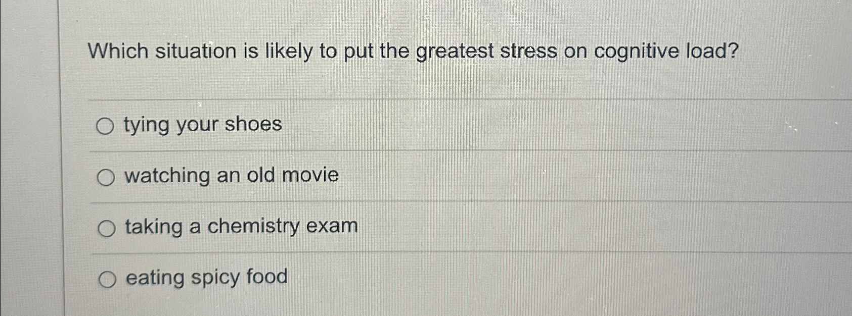 Solved Which situation is likely to put the greatest stress | Chegg.com