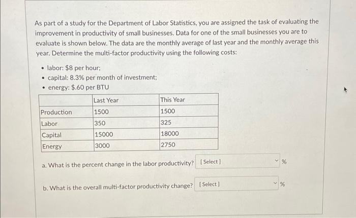 Solved As part of a study for the Department of Labor | Chegg.com